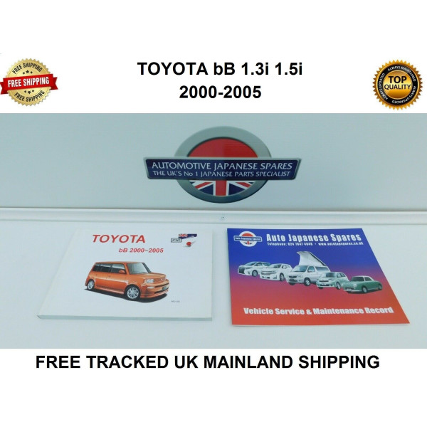 TOYOTA BB 2000-2005 OWNERS MANUAL/HANDBOOK & FREE SERVICE BOOKLET
